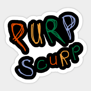 Purp Scurp - kyle mooney Sticker